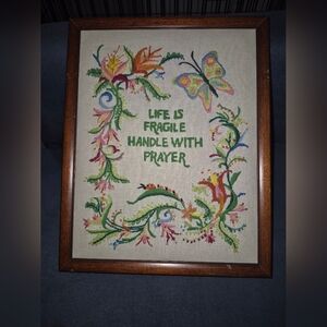 Vintage Framed Needle Point "Life Is Fragile Handle With Prayer"